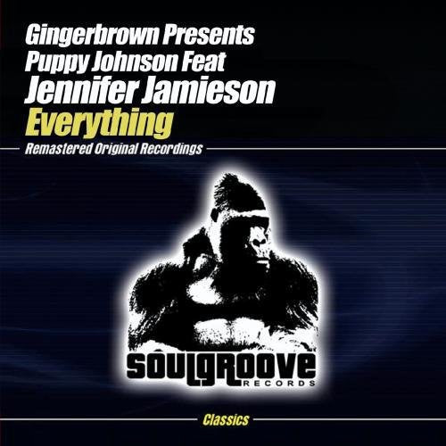 Gingerbrown Presents Puppy Johnson - Everything - Music CD Single