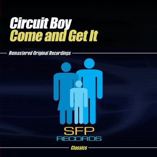 Circuit Boy - Come And Get It - Music CD Single