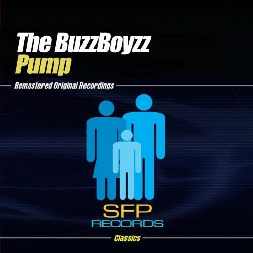 Buzzboyzz - Pump - Music CD Single