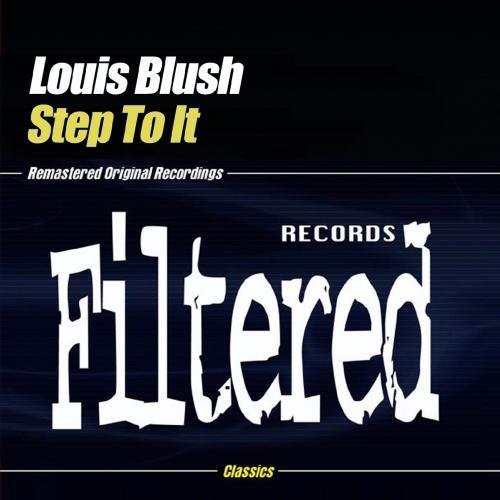 Blush,louis - Step To It - Music CD Single
