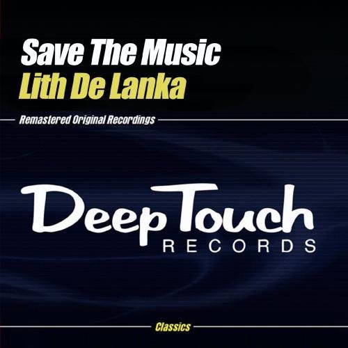 De Lanka,lith - Save The Music - Music CD Single