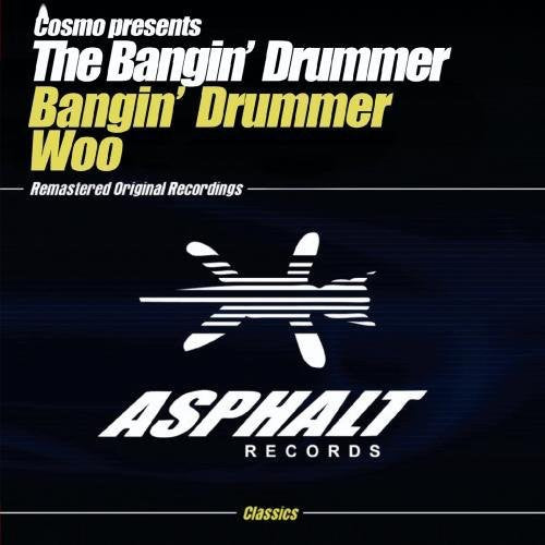 Cosmo / Bangin' Drummer - Woo - Music CD Single