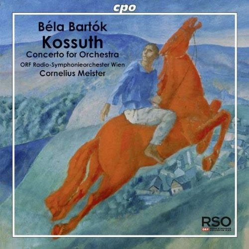 Bartok / Orf Radio-symphonieorchester Wien - Kossuth Concerto For Orchestra Rumaenische - Super Audio CD