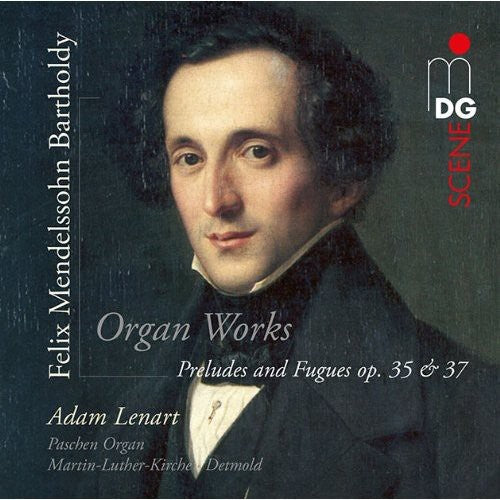 Mendelssohn / Lenart,adam - Preludes & Fugues Op 35 & 37 - Super Audio CD