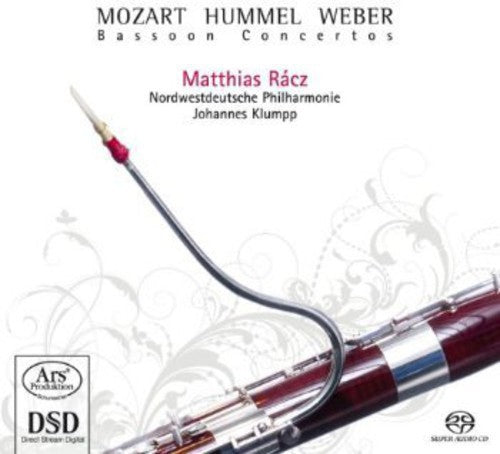 Weber / Mozart / Hummel / Racz / Klumpp - Bassoon Concertos - Super Audio CD