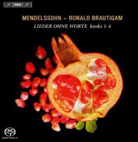 Mendelssohn / Brautigam - Lieder Ohne Worte (i) - Super Audio CD