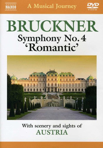 Bruckner / Royal Flanders Philharmonic Orchestra - Musical Journey: Symphony No 4 Romantic - DVD