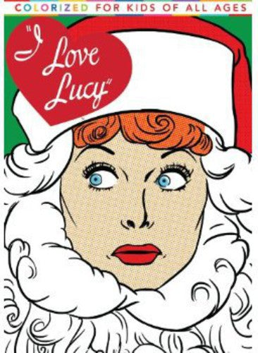 I Love Lucy: Colorized Christmas - I Love Lucy: Colorized Christmas - DVD