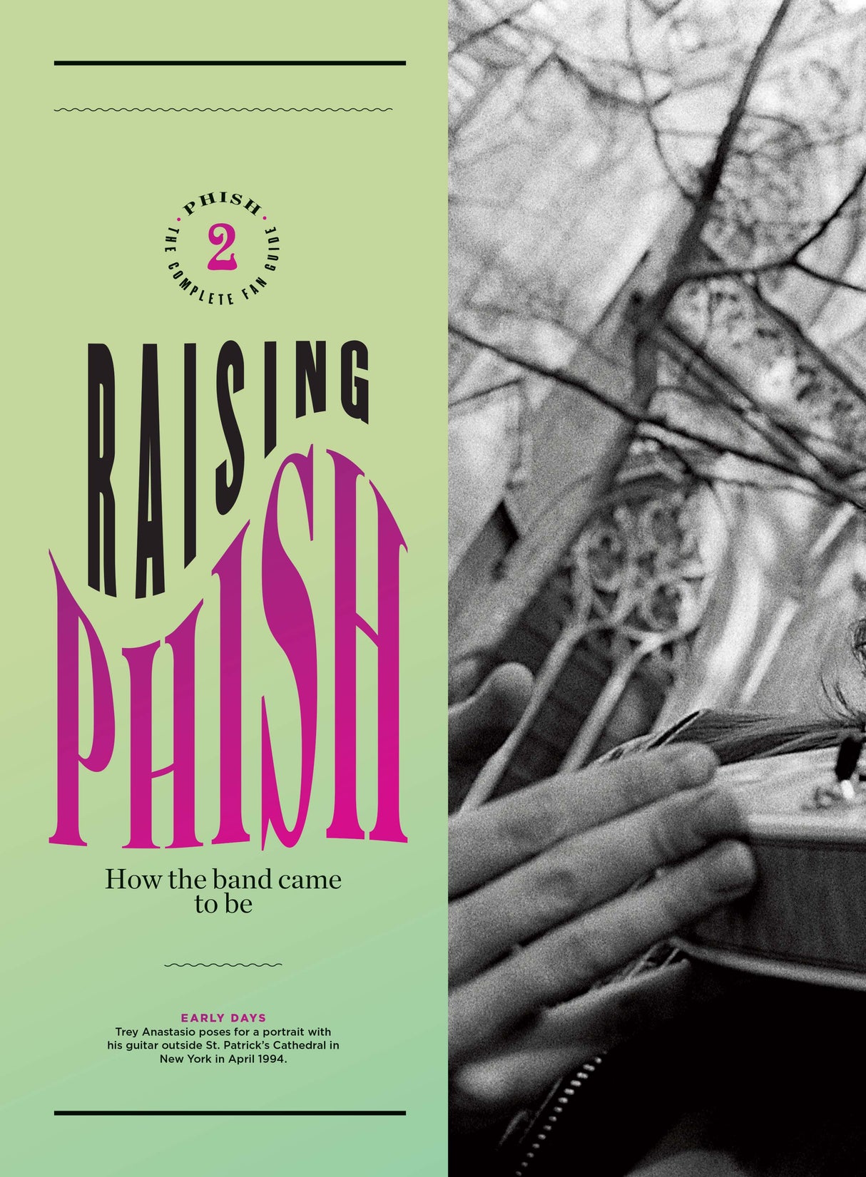 Phish - Fan Guide: Best Live Performances, Tours, Pictures, Albums, Songs, Reba, Tweezer, Trey Anastasio, Page McConnell, Mike Gordon, Jon Fishman, Phish Heads, Vermont, Jam Bands & The Grateful Dead!