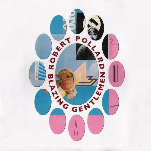 the album cover for Robert Pollard - Blazing Gentlemen