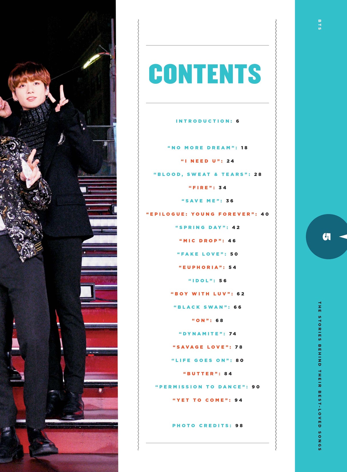 BTS - The Stories Behind Their Best Loved Songs: K-Pop, 2 Cool 4 Skool, Butter, Dynamite, I Need U, Fire, Boy With Luv, Permission To Dance, Fake Love, Fire, Jin, Suga, J-Hope, RM, Jimin, V & Jungkook