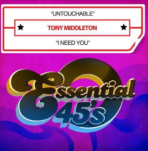 Tony Middleton - Untouchable / I Need You - Music CD Single