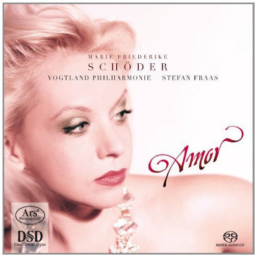 Strauss / Mozart / Handel / Schoder / Fraas - Amor - Super Audio CD