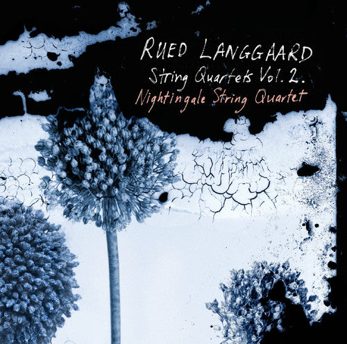 Langgaard / Nightingale String Quartet - String Quartets 2 - Super Audio CD