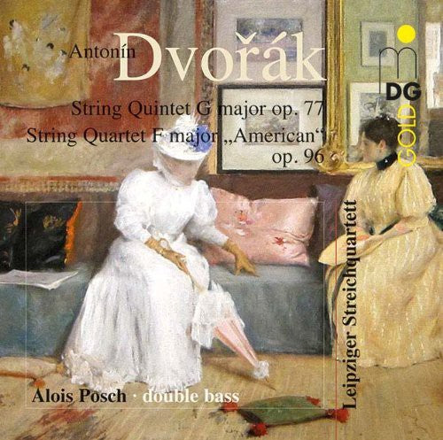 Dvorak / Leipzik String Quartet - String Quintet Op. 77 String Quartet Op. 96 - Super Audio CD
