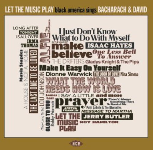 Let The Music Play: Black America Sings Bacharach - Let The Music Play: Black America Sings Bacharach - Music CD