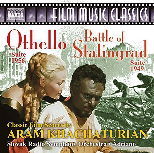 Khachaturian - Battle of Stalingrad & Othello Suites Music CD