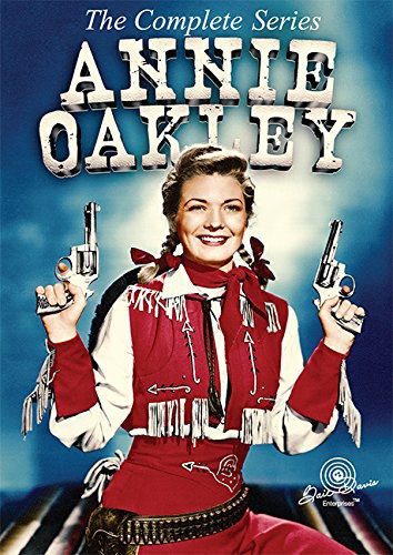 Annie Oakley: The Complete Tv Series - Annie Oakley: The Complete Tv Series - DVD
