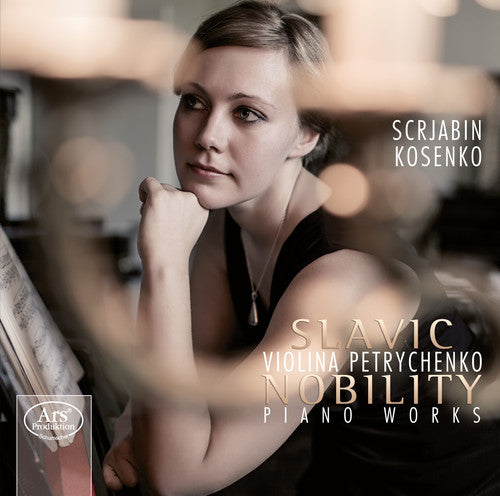 Skrjabin / Petrychenko - Slavic Nobility-pno Works - Super Audio CD