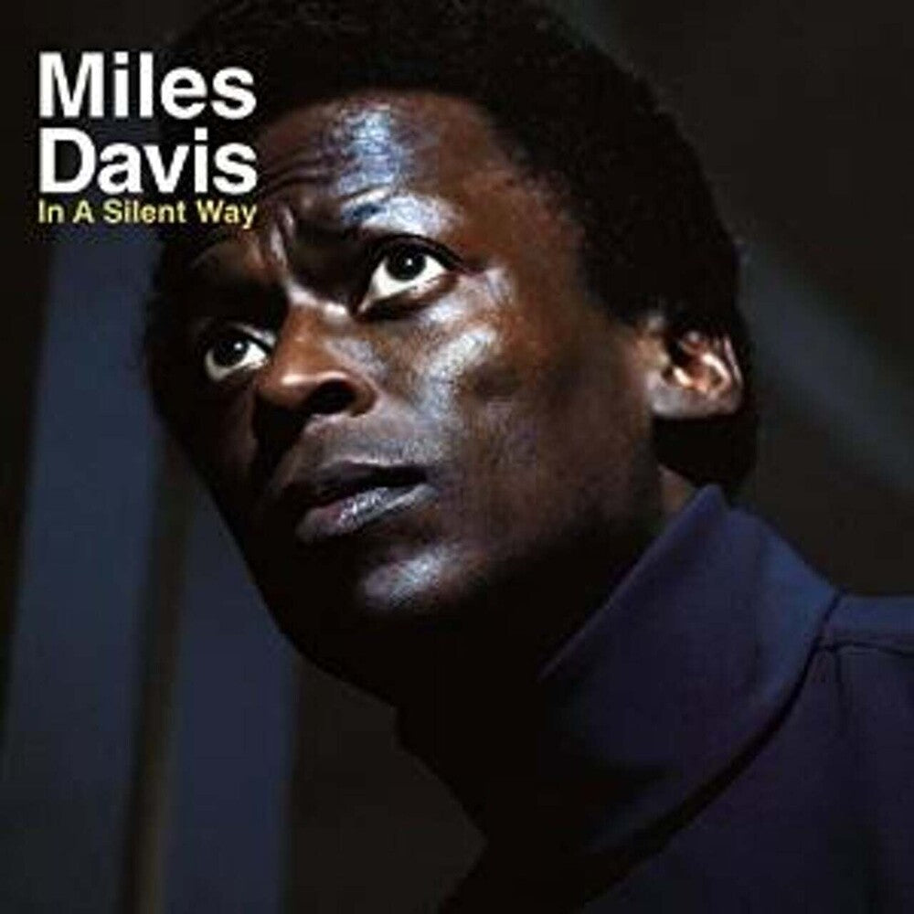 the album cover for Miles Davis - In a Silent Way