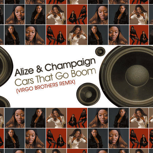 Alize & Champaign - Cars That Go Boom (virgo Brothers Remix) - Music CD Single