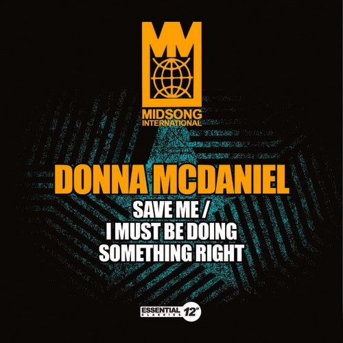 Mcdaniel,donna - Save Me / I Must Be Doing Something Right - Music CD Single