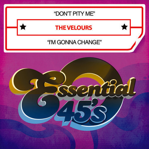 Velours - Don't Pity Me / I'm Gonna Change - Music CD Single