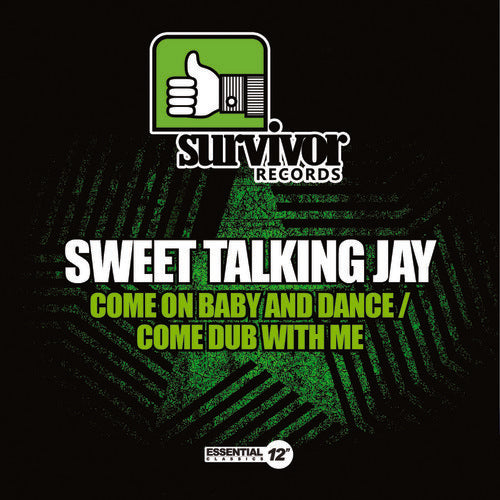Sweet Talking Jay - Come On Baby & Dance / Come Dub With Me - Music CD Single