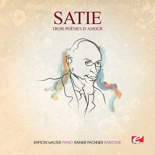Satie - Trois Poemes D'amour - Music CD Single