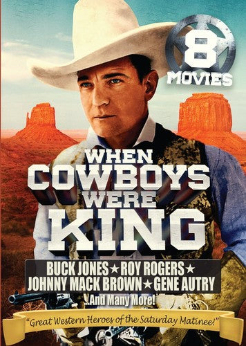 When Cowboys Were King: 8 Movie Collection - When Cowboys Were King: 8 Movie Collection - DVD