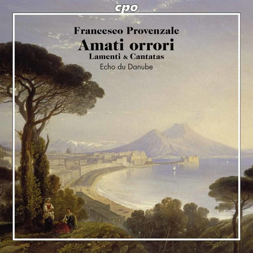 Provenzale / Echo Du Danube - Lamenti & Cantatas - Super Audio CD