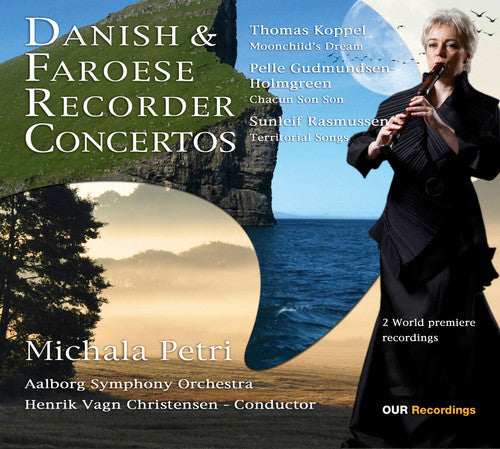Koppel / Petri / Aalborg Symphony Orchestra - Danish & Faroese Recorder Concertos - Super Audio CD
