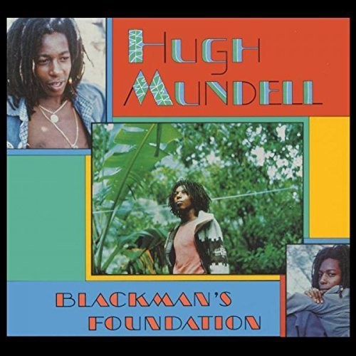 the album cover for Hugh Mundell - Blackman's Foundation