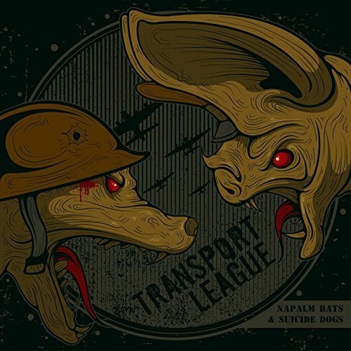 the album cover for Transport League - Napalm Bats & Suicide Dogs
