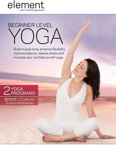 Element: Beginner Level Yoga - Element: Beginner Level Yoga - DVD