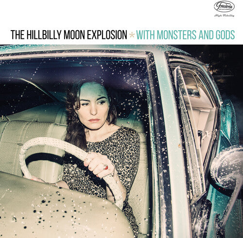 Hillbilly Moon Explosion - With Monsters & Gods - Music CD