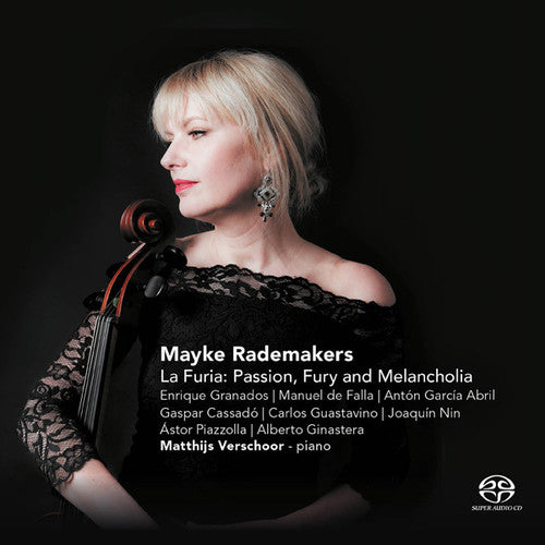 Cello / Rademakers,mayke - La Furia: Spanish And Latin American Cello Works - Super Audio CD