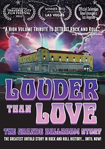 Louder Than Love: Grande Ballroom Story - Louder Than Love: Grande Ballroom Story - DVD