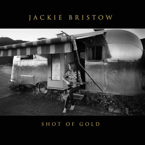 the album cover for Jackie Bristow - Shot Of Gold