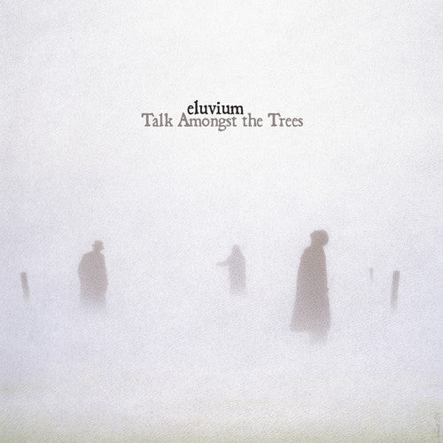 Eluvium - Talk Amongst The Trees - Vinyl Record