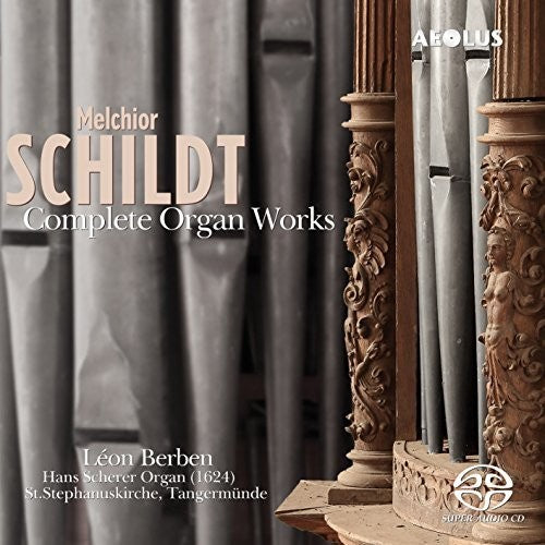 Schildt / Berben - Complete Organ Works - Super Audio CD