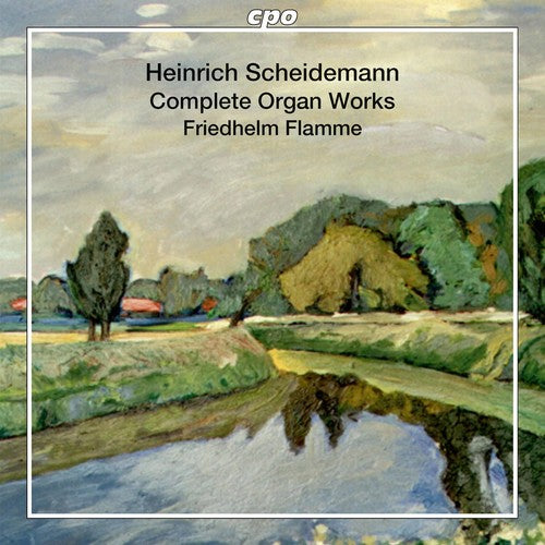 Scheidemann / Flamme - Heinrich Scheidemann: Complete Organ Works - Super Audio CD