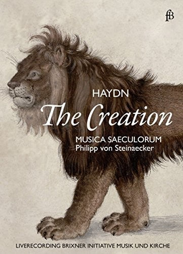 Haydn / Musica Saeculorum / Steinaecker - Franz Joseph Haydn: Creation - DVD