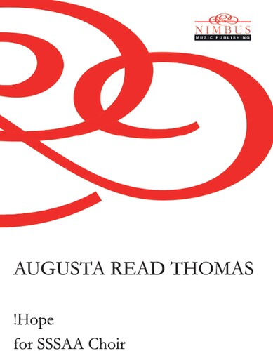 Pomas,augusta Read - Hope For Sssaa Choir - Books