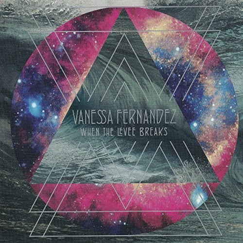 Fernandez,vanessa - When The Levee Breaks - Super Audio CD