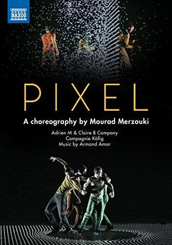 Amar / Claire B Company - Choreography By Mourad Merzouki - DVD
