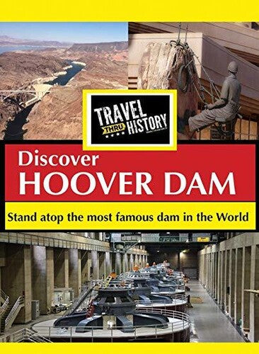 Travel Thru History Discover Hoover Dam - Travel Thru History Discover Hoover Dam - DVD