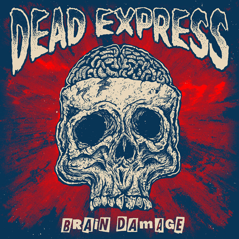 the album cover for Dead Express - Brain Damage