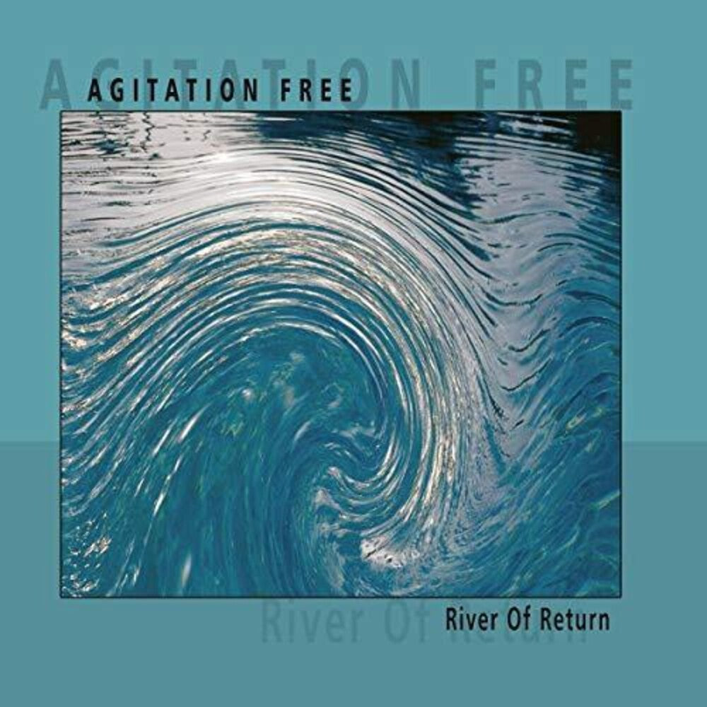 the album cover for Agitation Free - River Of Return