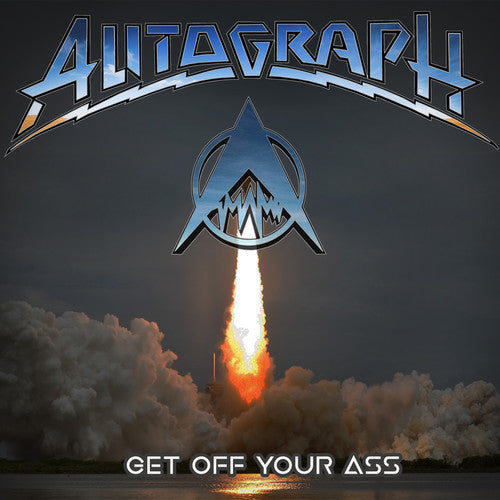 the album cover for Autograph - Get Off Your Ass